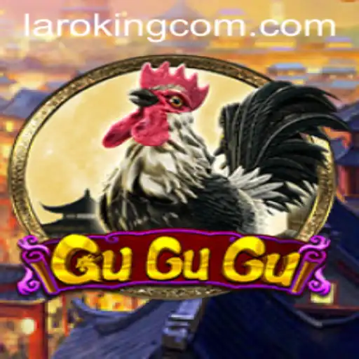 Discover the Thrilling World of GuGuGu and Laroking
