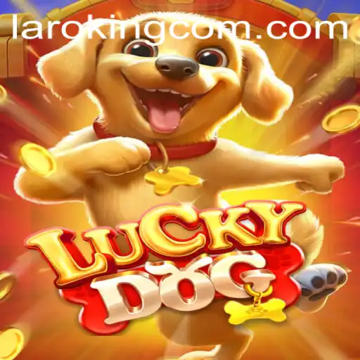 Exploring LuckyDog: A Thrilling Adventure in the World of Laroking
