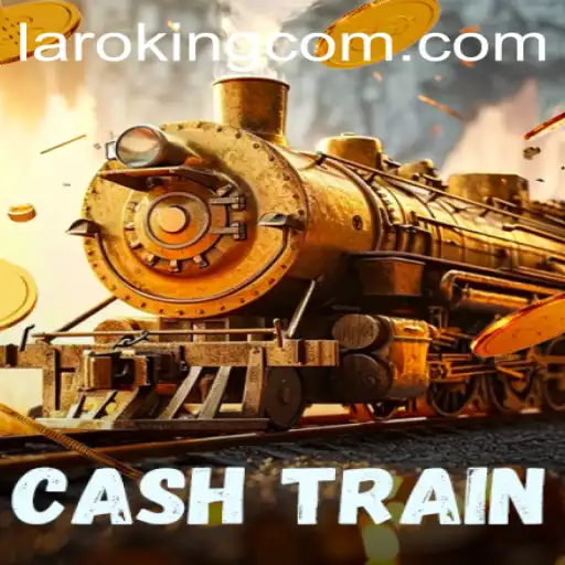 Exploring CashTrain: The New Frontier of Gamification with Laroking