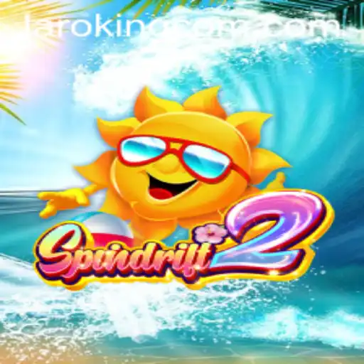 Unveiling Spindrift2: An Adventure into Laroking