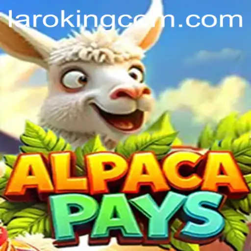 Exploring AlpacaPays: A Unique Gaming Experience with Laroking
