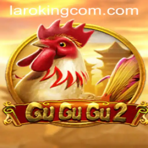 Unveiling the Epic World of GuGuGu2: The Laroking Chronicles