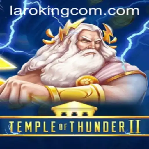 Temple of Thunder II: Exploring the Depths of Laroking