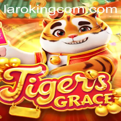TigersGrace: A Captivating Journey Through the World of Laroking