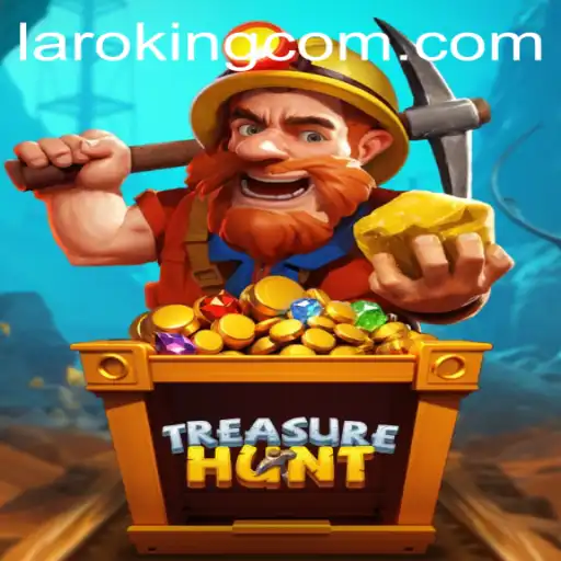 Unveiling the Exciting World of TreasureHunt: A Journey with Laroking